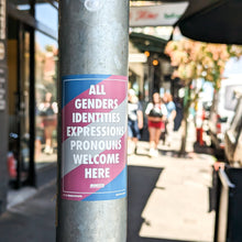 Load image into Gallery viewer, trans sticker all gender identities welcome here