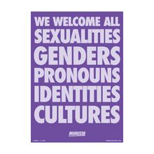 Load image into Gallery viewer, LGBTQIA+ Poster We welcome all sexualities, genders, pronouns, identities, cultures