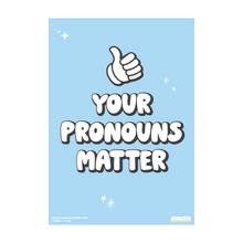 Load image into Gallery viewer, Be Kind and Proud LGBTQIA+ Poster
