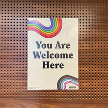 Load image into Gallery viewer, LGBTQIA+ Poster You Are Welcome Here