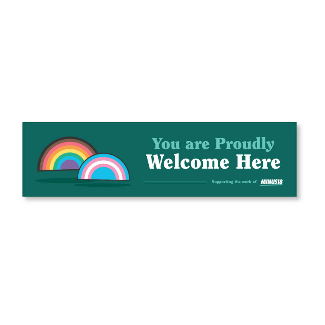 green LGBTQIA+ window decal you are proudly welcome here