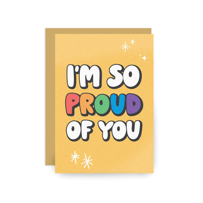 LGBTQIA+ Greeting Cards - I'm So Proud Of You - Rainbow