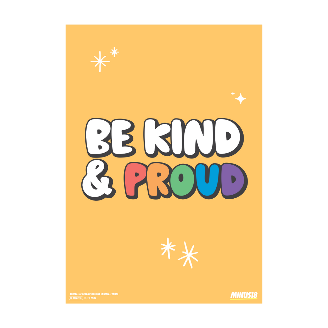 Be Kind and Proud LGBTQIA+ Poster