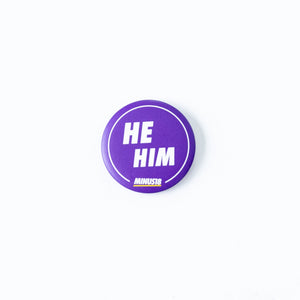 purple he him pronoun badge minus18