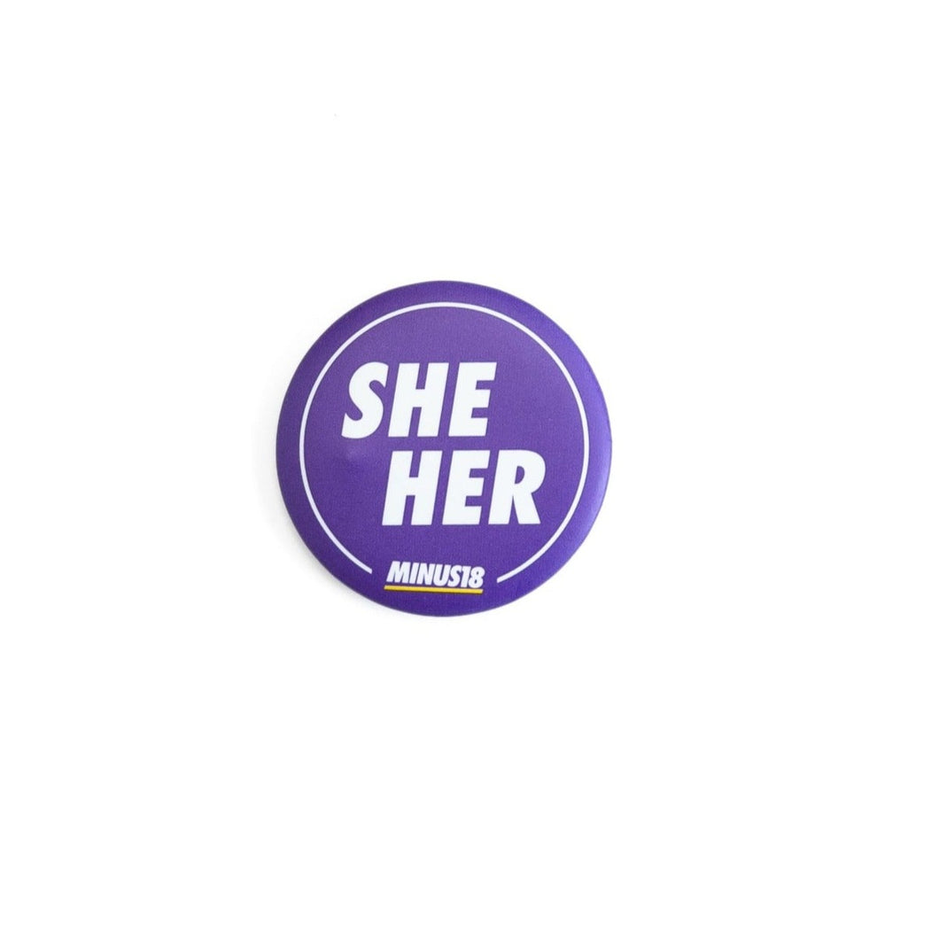 Pronoun badge purple she/her Minus18